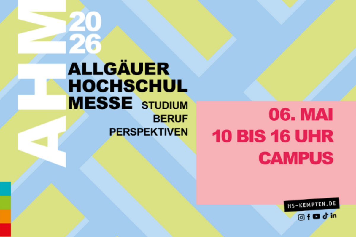 Allgäuer Hochschulmesse 2026 an der Hochschule Kempten, Infos zu Studium, Beruf und Perspektiven