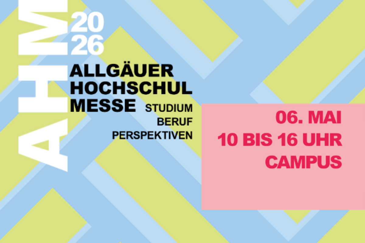 Allgäuer Hochschulmesse 2026 an der Hochschule Kempten, Infos zu Studium, Beruf und Perspektiven